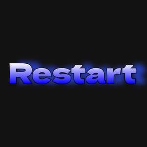 Restart