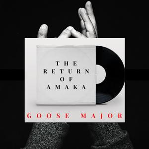 RETURN of AMAKA