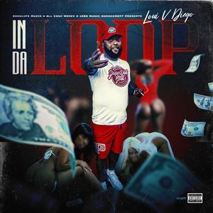 In Da Loop (Explicit)