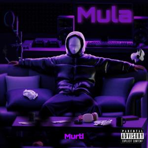 Mula (Explicit)