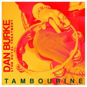 TAMBOURINE (feat. Royal Treatment)