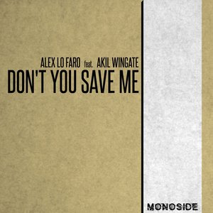 Don't You Save Me (Radio Edit)