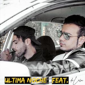 Ultima Noche (feat. Delusa)