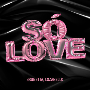 Só Love