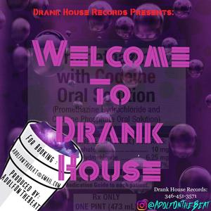 Welcome to Drank House