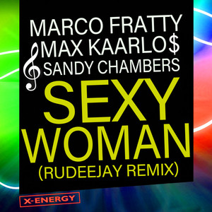 Sexy Woman (Rudeejay Remix)