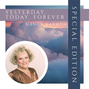 Yesterday, Today, Forever (Special Edition)