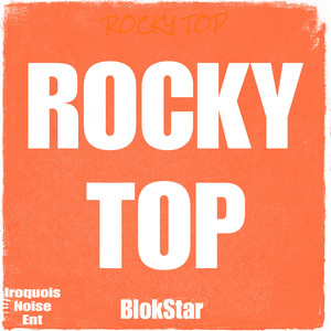 Rocky Top (Explicit)