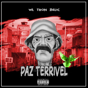 Paz Terrível (Explicit)