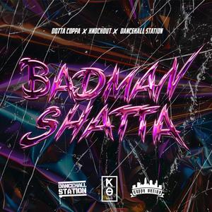 Badman Shatta