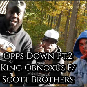 OPPS DOWN Pt. 2 (feat. Scott Brothers) (Explicit)