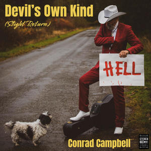 Devil's Own Kind (Slight Return) [Explicit]