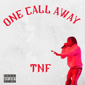 One Call Away (Explicit)