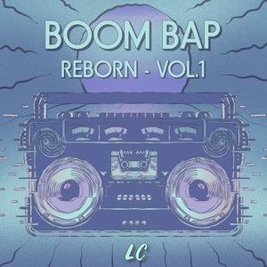 Boom Bap Reborn (Explicit)