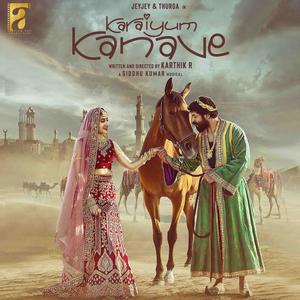 Karaiyum Kanave(feat. Siddhu Kumar, Jayjey, Thurga, Karthik R & FilmArtProduction)