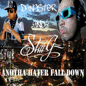 Anotha Hater Fall Down (Explicit)