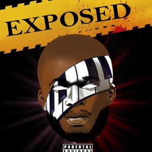 EXPOSED (Munga`s Revenge) [Explicit]