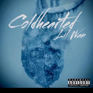 Coldhearted (Explicit)