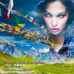 Devi Prayer[feat. Ananda] (Astral Waves Remix)