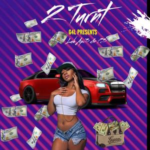 2 Turnt / Not Burnt (feat. P3) [Explicit]