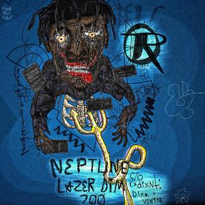 NEPTUNE (feat. LAZER DIM 700) (Explicit)