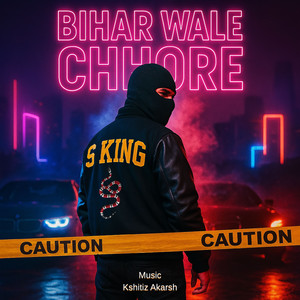 Bihar Wale Chhore