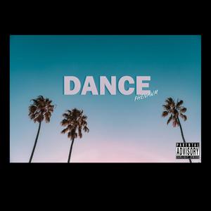 Dance (Explicit)