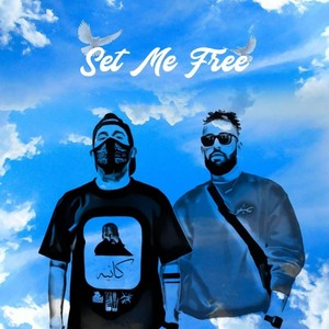 Set Me Free (Explicit)