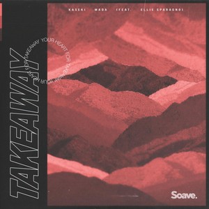Takeaway(feat. Ellie Sparagno)