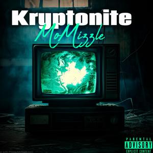 Kryptonite (Explicit)