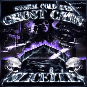 STORM, COLD AND GHOST CARS (Explicit)