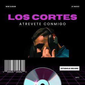 Los cortes atrevete conmigo