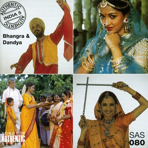 Authentic India, Vol. 5: Bhangra & Dandya