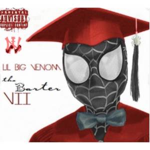 Tha Barter VII (Explicit)