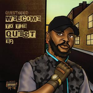 Welcome To The Quest - EP (Explicit)