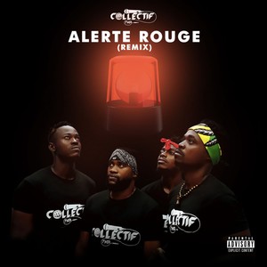 Alerte rouge (Remix)