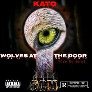 Wolves At The Door (Explicit)