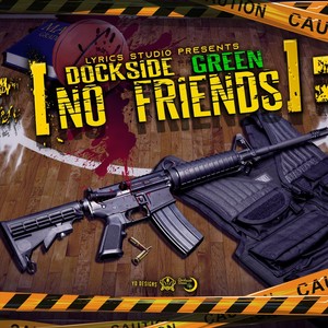 No Friends (Explicit)