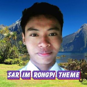 Sar Im Rongpi Theme