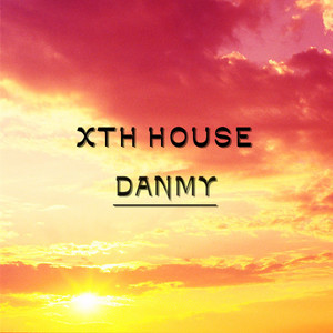 XTH HOUSE