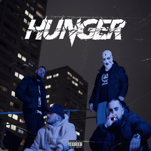 Hunger (Explicit)