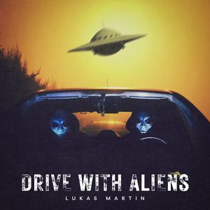 Drive With Aliens