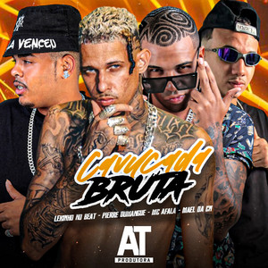 Cavucada Bruta (Explicit)