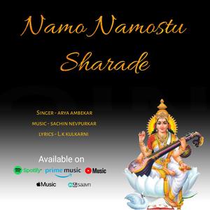 Namo Namostu Sharade (feat. Arya Ambekar)