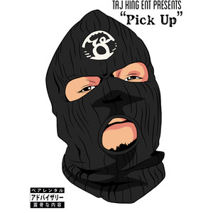 Pick Up (Explicit)