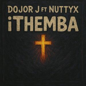 ITHEMBA (feat. Nuttyx)