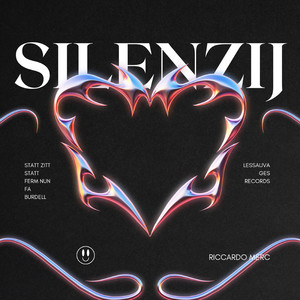Silenzij (Explicit)