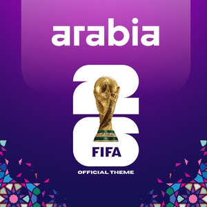 ARABIA FIFA 26 Official Theme