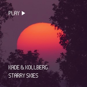 Starry Skies (2022 Remastered Version)