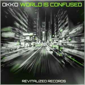 World Is Confused (Original Mix)